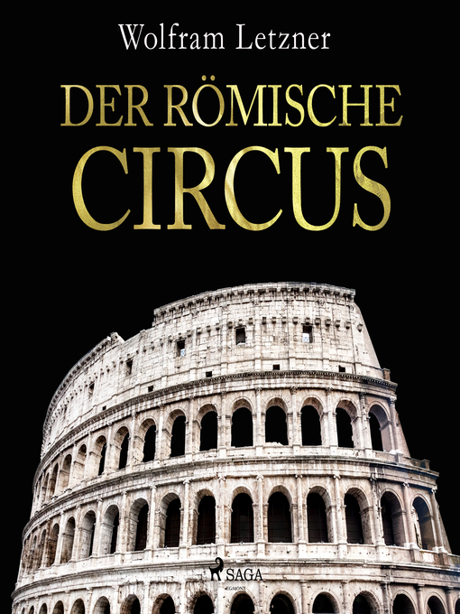 Title details for Der römische Circus by Wolfram Letzner - Wait list
